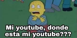 Los mejores memes que dejó la caída de Youtube, ayer