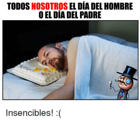 No hay que esperar hasta el domingo: Memes previos al día del padre