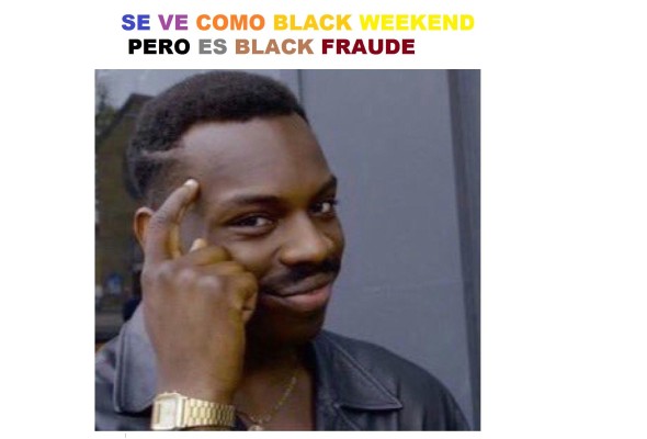 Ni el 'Black Weekend Sale' se salva, también le hicieron memes