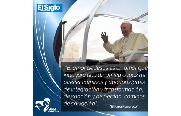 Las frases del Papa Francisco a su paso por Panamá&nbsp;