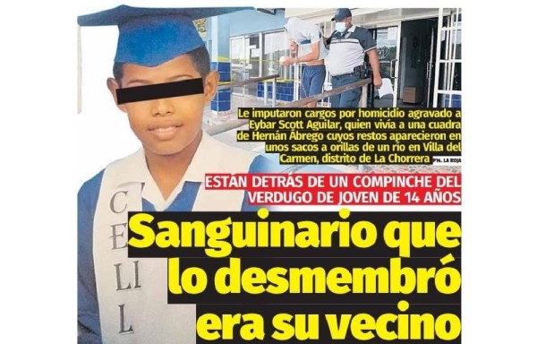 Declaran culpable a hombre que mató y descuartizó a un adolescente en La Chorrera