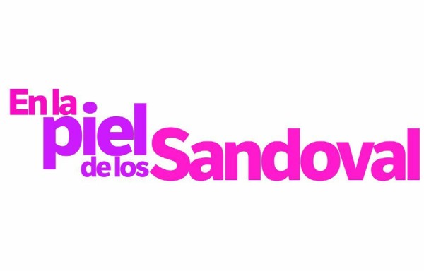 En la piel de los Sandoval