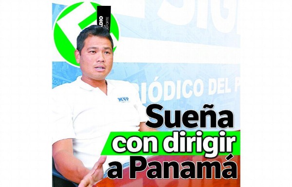 Sueña con dirigir a Panamá