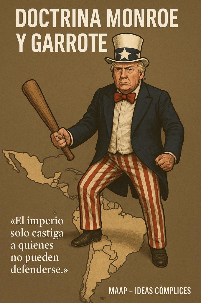 El imperio disfrazado: Doctrina, guerra y droga en el continente