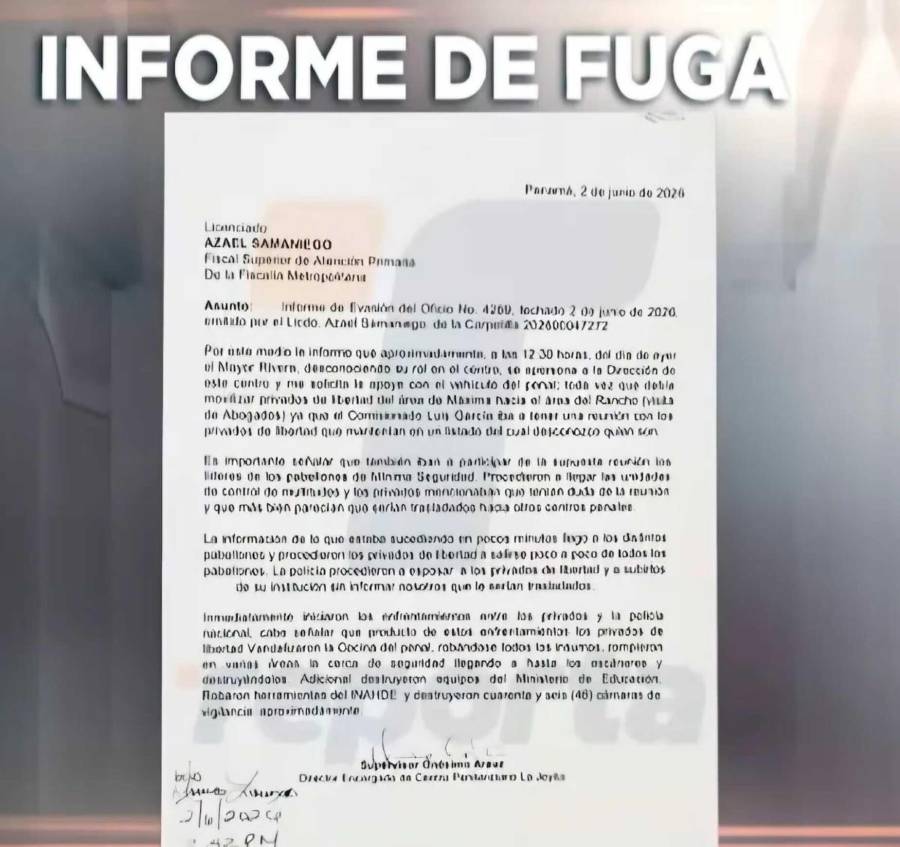 Las autoridades investigan el contenido de un presunto informe interno que detalla los hechos previos a la fuga masiva registrada en el Centro Penitenciario La Joyita.